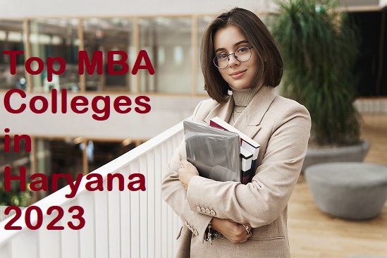 Top MBA Colleges in Haryana Top MBA Colleges in Haryana