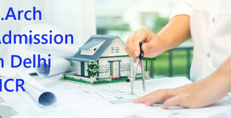 B.Arch Admission in Delhi NCR
