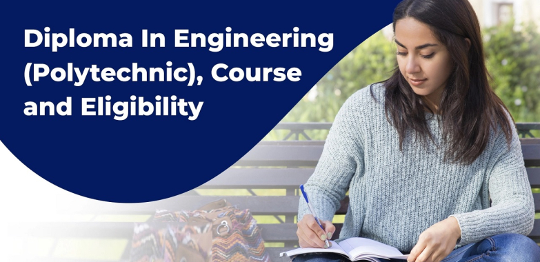 Top Polytechnic Colleges in India | Best Diploma in Engineering Colleges